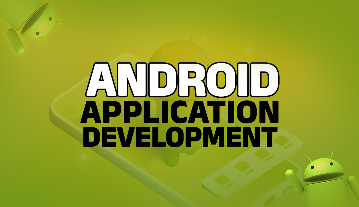 Android Application Development
