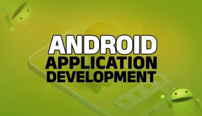 Android Application Development