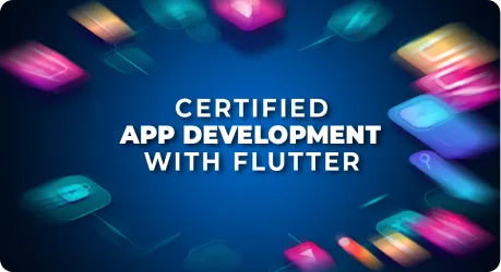 Certified App Development With Flutter